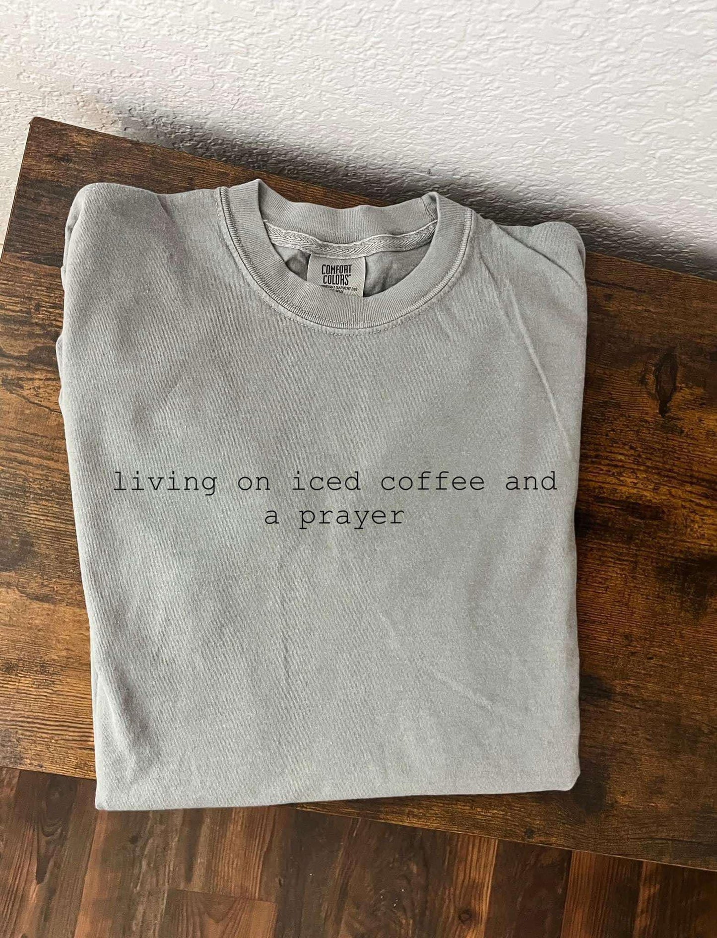 Living on Ice Coffee and Prayer