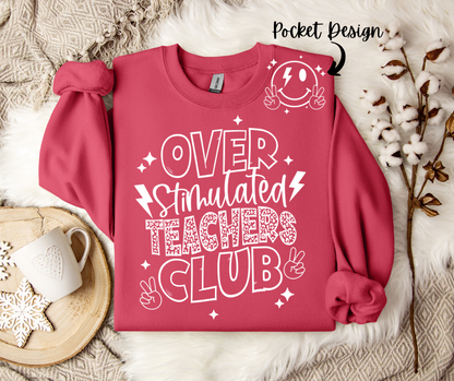 Over-Stimulated Teachers Club