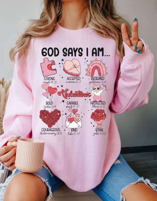 God Says I Am Valentine